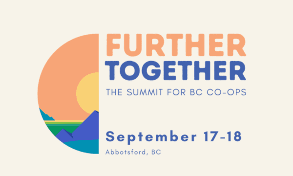Further Together – The Summit for BC Co-ops