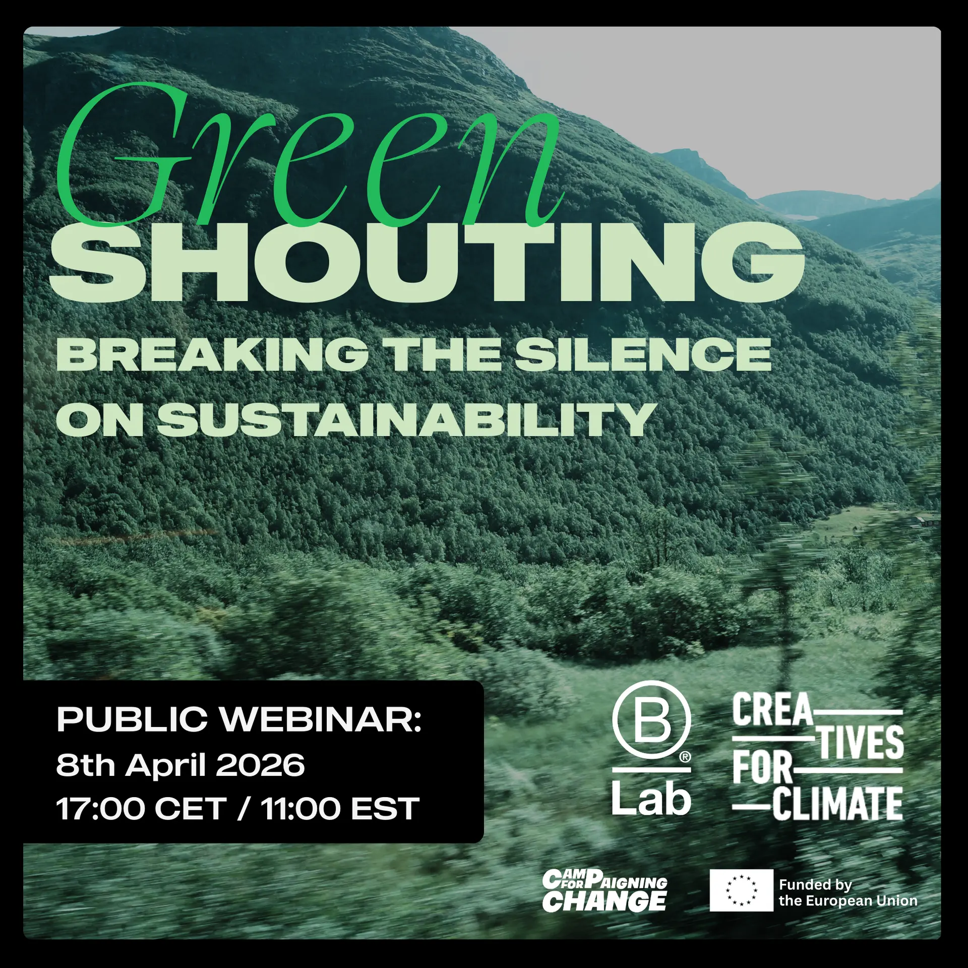 GreenSHOUTING: Breaking the Silence on Sustainability - A free webinar with Creatives for Climate & B Lab