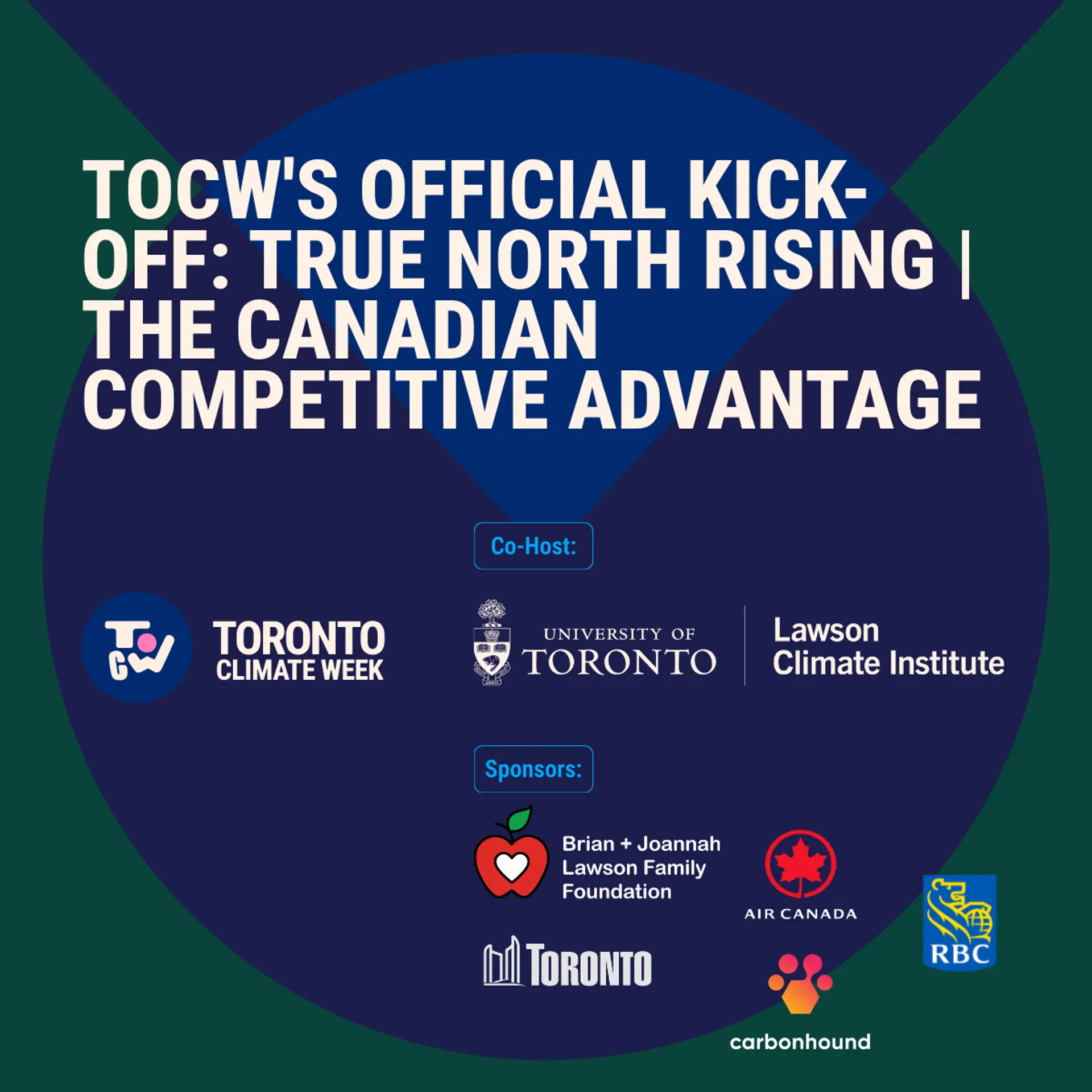 TOCW's Official Kick-Off: True North Rising | The Canadian Competitive Advantage