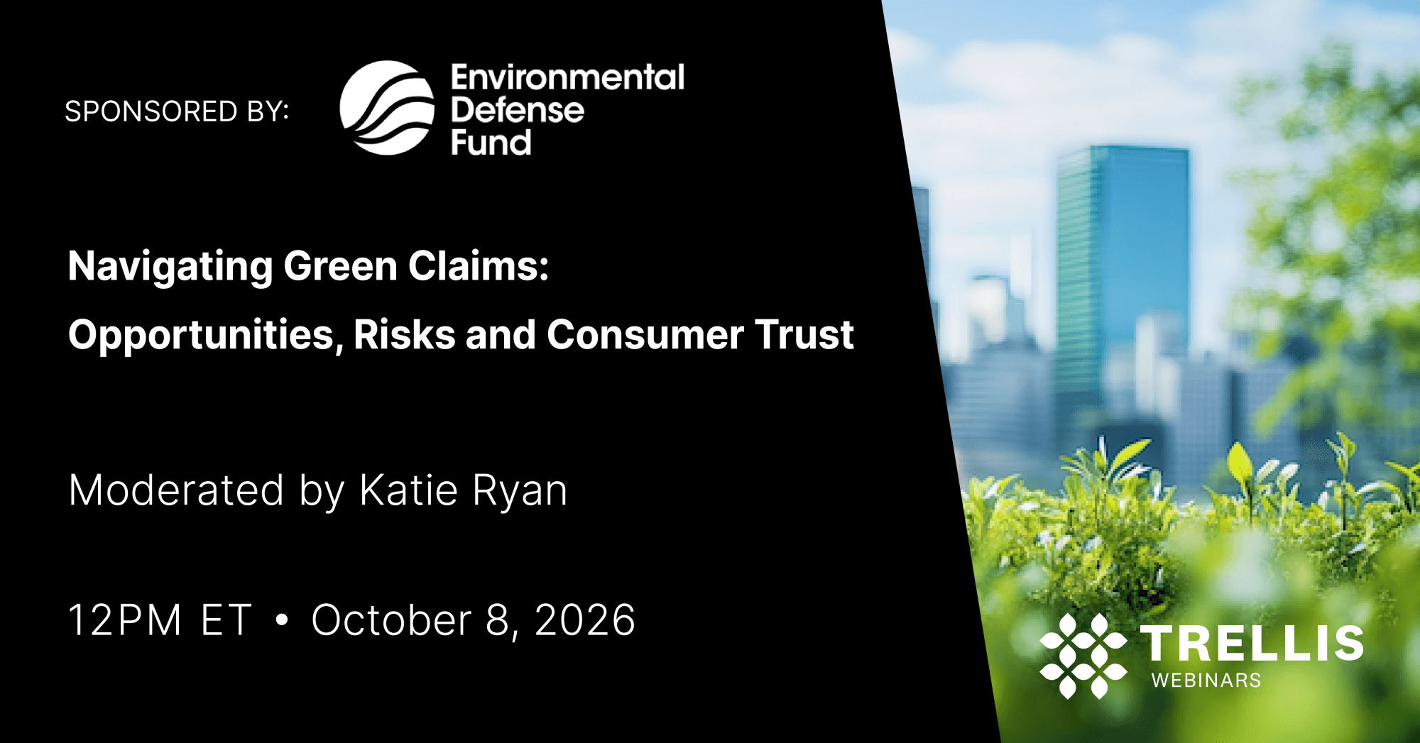 Navigating Green Claims: Opportunities, Risks and Consumer Trust