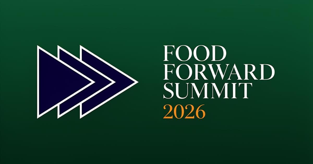 FOOD FORWARD SUMMIT 2026